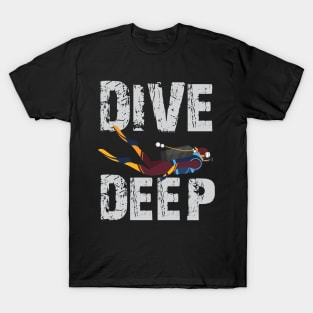 Dive Deep Cool Creative Beautiful Design T-Shirt